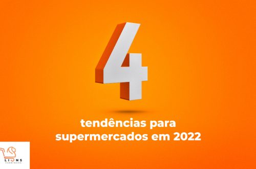 Quatro-tendencias-para-supermercados-em-2022